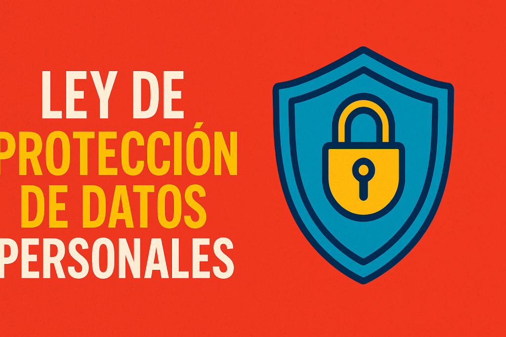 Ley de protección de datos personales explicado