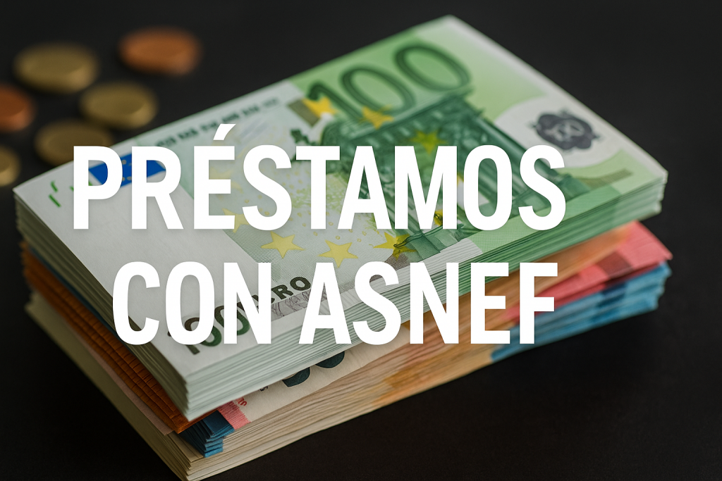 Préstamos con ASNEF fáciles