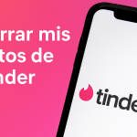 Borrar mis datos de Tinder guía 2025