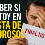cómo saber si estoy en lista de morosos